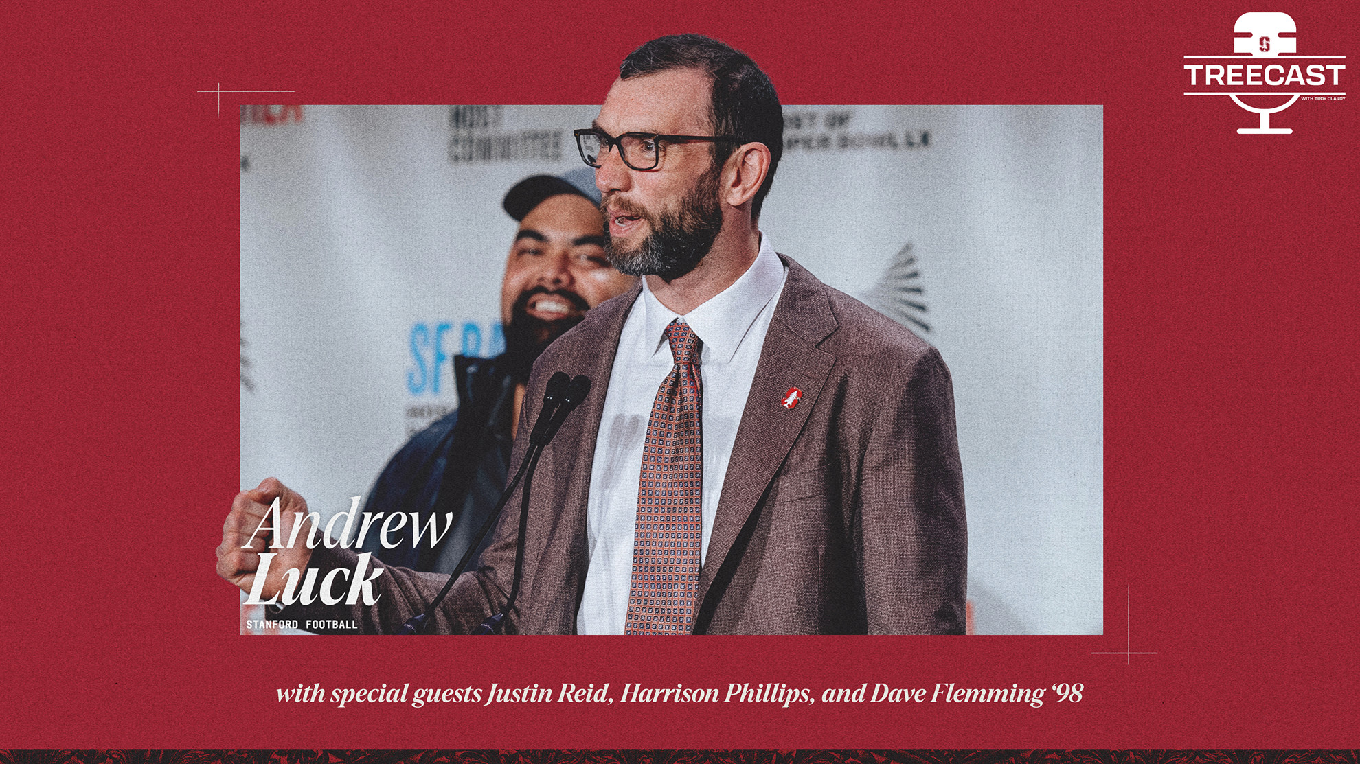 gostanford.com - The TreeCast Episode 258: From Super Bowl Radio Row